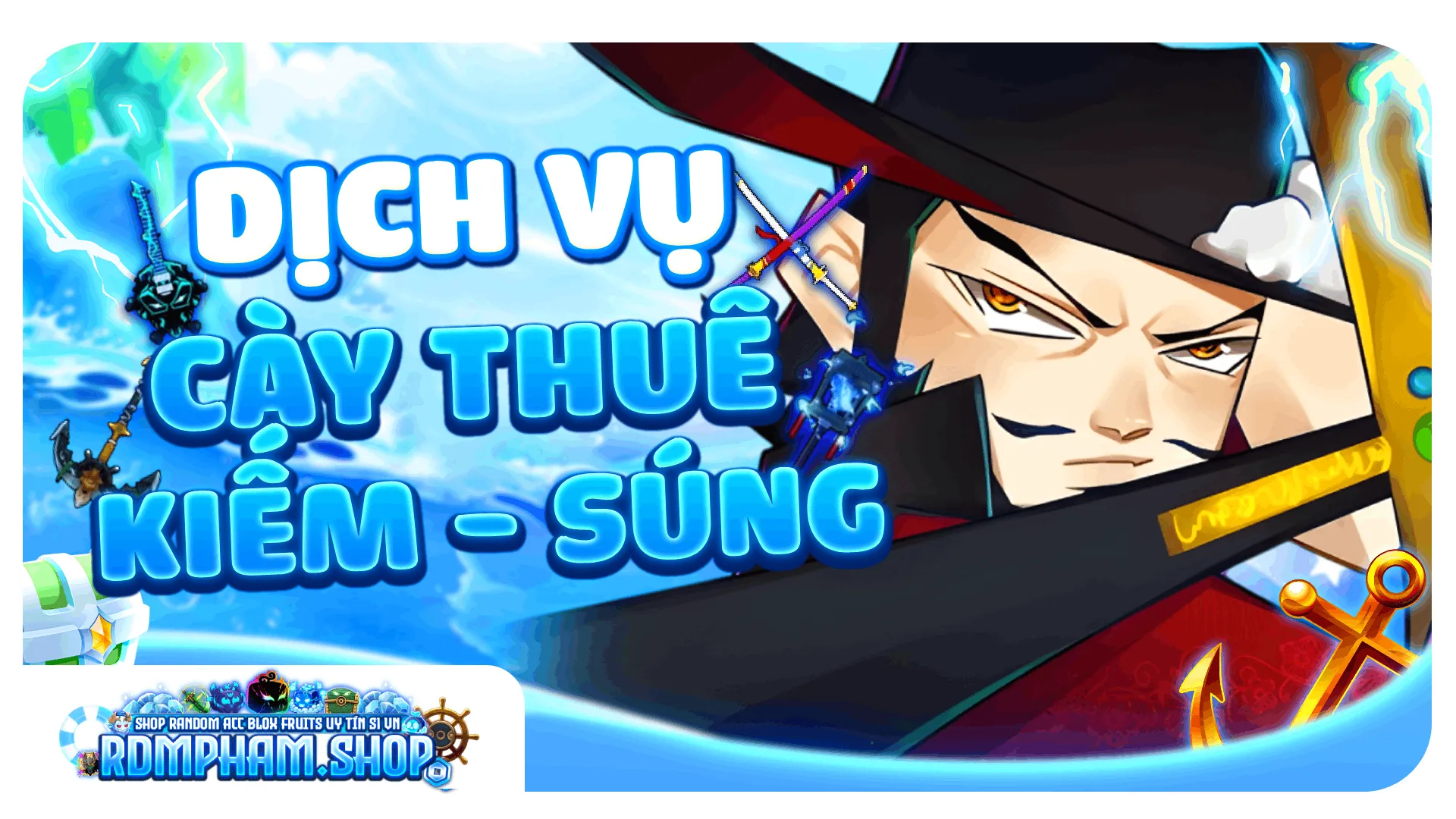 Dịch Vụ Cày Thuê Kiếm - Súng